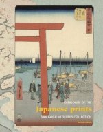 Catalogue of the Japanese Prints Van Gogh Museum's Collection /anglais