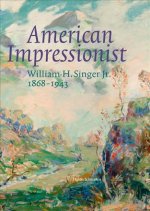 William Henry Singer Jr.  American Impressionist /anglais