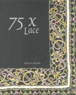 75 X Lace /anglais