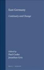 EAST GERMANY: CONTINUITY AND CHANGE