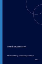 FRENCH PROSE IN 2000