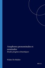 ANAPHORES PRONOMINALES ET NOMINALES
