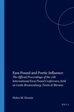 EZRA POUND AND POETIC INFLUENCE. THE OFFICIAL PROCEEDINGS OF THE 17TH INTERNATIONAL EZRA POUND CONFE