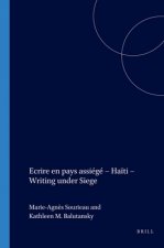 ECRIRE EN PAYS ASSIEGE -HAITI- WRITING UNDER SIEGE