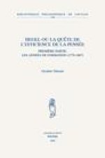 HEGEL OU LA QUETE DE L EFFICIENCE DE LA PENSEE LES ANNEES DE FORMATION (1770-1807)