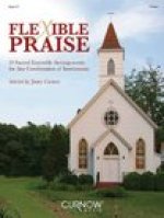 FLEXIBLE PRAISE - PART 3 IN F CONCERT BAND/HARMONIE/FANFARE