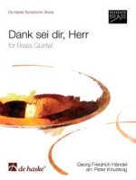 DANK SEI DIR, HERR MUSIQUE D'ENSEMBLE -PARTITION+PARTIES SEPAREES