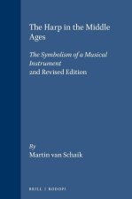 THE HARP IN THE MIDDLE AGES. THE SYMBOLISM OF A MUSICAL INSTRUMENT