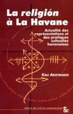 LA RELIGION A LA HAVANE