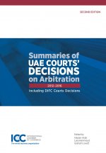 Summaries of UAE Courts' Decisions on Arbitration 2012-2016 - DIFC Courts Decisions