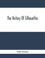 History Of Silhouettes