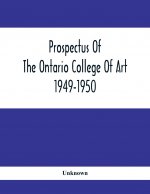Prospectus Of The Ontario College Of Art