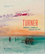 Turner. Peintures et aquarelles de la Tate