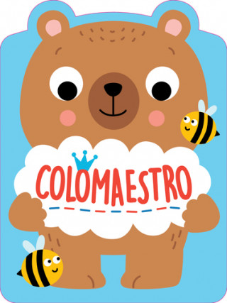 Colomaestro Medvěd