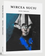 Mircea Suciu Hotel Empathy /anglais