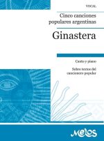 5 CANCIONES POPULARES ARGENTINAS CHANT