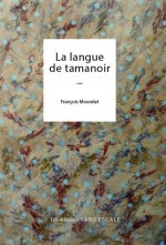 La langue de Tamanoir