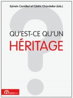 QU EST-CE QU UN HERITAGE?