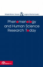 PHENOMENOLOGY AND HUMAN SCIENCE RESEARCH TODAY