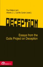 DECEPTION ESSAYS FROM THE OUTIS PROJECT ON DECEPTION
