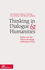 THINKING IN DIALOGUE WITH HUMANITIES
