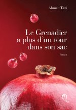 GRENADIER A PLUS D'UN TOUR DANS SON SAC (LE)