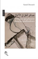 OISEAUX QUI PLANENT DANS LES PROFONDEURS (FR - AR - ANG)