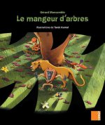 Aux 4 Vents - Le mangeur d'arbres