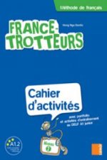 France-Trotteurs - Cahier d'activités Niveau 2