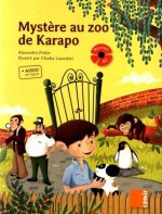 Coquelicot - Mystère au zoo de Karapo