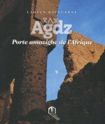 AGDZ, PORTE AMAZIGHE DE L'AFRIQUE