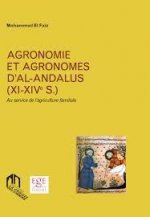 AGRONOMIE ET AGRONOMES D'AL-ANDALUS  (XI - XIVE S)