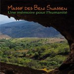 MASSIF DES BENI SNASSEN : UNE MEMOIRE POUR L HUMANITE