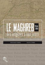 MAGHREB DES ORIGINES A NOS JOURS, (LE) : VISION 2050