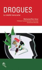 DROGUES : LA REALITE MAROCAINE