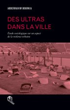 DES ULTRAS DANS LA VILLE