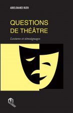 QUESTIONS DE THEATRE