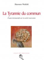 LA TYRANNIE DU COMMUN