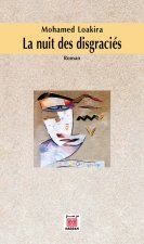 NUIT DES DISGRACIES (LA)
