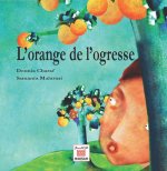 ORANGE DE L OGRESSE (L')