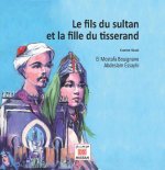 FILS DU SULTAN ET LA FILLE DU TISSERAND (LE)