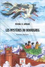 MYSTERES DU BOUREGREG (LES)