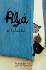 ALYA ET LES TROIS CHATS  FRANCAIS SOLIDAIRE