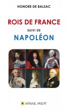ROIS DE FRANCE SUIVI DE NAPOLEON