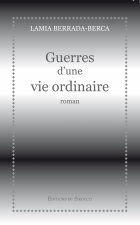 Guerres D'Une Vie Ordinaire