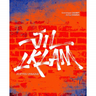 Jil Lklam - Poetes Urbains