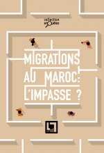 Migrations au Maroc: l'impasse?