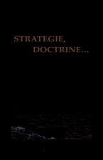 StratEgie, Doctrine des Doxas claires sombres