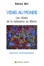 VENIR AU MONDE : LES RITUELS DE LA NAISSANCE AU MAROC