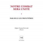 Notre Combat Sera Unite V1 ? Par-Dela Les Frontieres